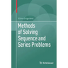 Methods of Solving Sequence and Series Problems