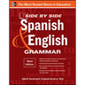 Side-By-Side Spanish and English Grammar, 3rd Edition