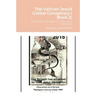 The Vatican Jesuit Global Conspiracy ( Book 2): The Modern Pandemic is The Latest Inquisition