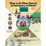 What to Do When There Is an Emergency at School!: A Story for Preparing Children in Schools for Emergencies and Drills, with A.L.i.C.E. Procedures Inc