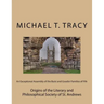 An Exceptional Assembly of the Buist and Goodsir Families of Fife: Origins of the Literary and Philosophical Society of St. Andrews