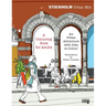 Stockholm Urban Mix, Colouring Book for Adults: An Urban Adventure with Inks to Colour