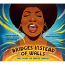Bridges Instead of Walls: The Story of Mavis Staples