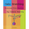 Cello Stretching: Extended First Position