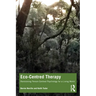 Eco-Centred Therapy: Revisioning Person-Centred Psychology for a Living World