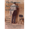 The Pharisees Are Coming to Jesus: Secret Orthodox Believers in Israel and America