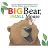 Big Bear, Small Mouse