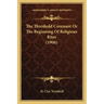 The Threshold Covenant or the Beginning of Religious Rites (1906)
