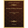 Principles Of Military Movements: Chiefly Applied To Infantry (1788)