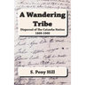 A Wandering Tribe: Dispersal of the Catawba Nation 1800 to 1900