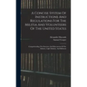 A Concise System Of Instructions And Regulations For The Militia And Volunteers Of The United States: Comprehending The Exercises And Movements Of The