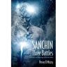 SANCHIN Three Battles: Anatomy and Physiology of Sanchin Kata