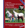 Ginger, horseradish and licorice in horse feeding: Foods as effective medicines