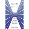 Reading Smarter: The Beginners Guide to Speed Reading, Comprehension, and Memory Retention