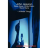 John Jesurun: A Media Trilogy
