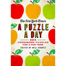 The New York Times a Puzzle a Day: 365 Crossword Puzzles for a Year of Fun