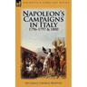 Napoleon's Campaigns in Italy 1796-1797 and 1800