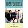 For My Children