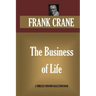 The Business of Life