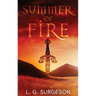 Summer of Fire