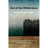 Out of the Wilderness