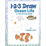 1 2 3 Draw Ocean Life: A step by step drawing guide