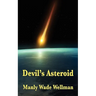 Devil's Asteroid