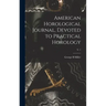 American Horological Journal, Devoted to Practical Horology; V. 1