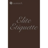 Elite Etiquette