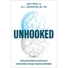 Unhooked: Tackling Opioid Addiction and Behavioral Health Conditions Through a Population Health Model