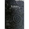 Echoes: Writers in Kyoto Anthology 2017