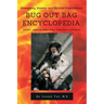 Bug Out Bag Encyclopedia: Emergency, Disaster, Survival Preparedness