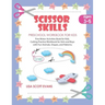 Scissor Skills Preschool Workbook for Kids Ages 3-5: Fine motor activities book for kids. Cutting practice for girls and boys with fun animals, shapes