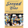 Second to None: A Coach's Message of Love & Selflessness Propels Tiny El Segundo to a Dramatic Little League World Title