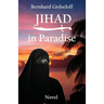 Jihad in Paradise