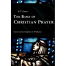 The Basis of Christian Prayer