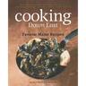 Cooking Down East: Favorite Maine Recipes