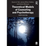 Theoretical Models of Counseling and Psychotherapy