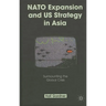NATO Expansion and US Strategy in Asia: Surmounting the Global Crisis