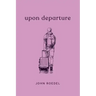 Upon Departure