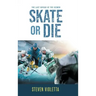 Skate or Die: The Last Voyage of the Icemen