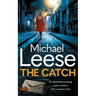 The Catch: an absolutely gripping British crime thriller with a massive twist