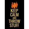 Keep Calm and Throw Stuff: Pottery Project Book 80 Project Sheets to Record your Ceramic Work Gift for Potters