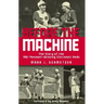 Before the Machine: The Story of the 1961 Pennant-Winning Reds