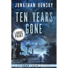 Ten Years Gone