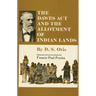 The Dawes ACT and the Allotment of Indian Lands