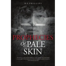 Prophecies Of Pale Skin