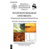 Sulfur in Magmas and Melts:: Its Importance for Natural and Technical Processes
