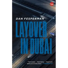 Layover in Dubai