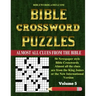 Bible Crossword Puzzles Volume 5: 50 Large print newspaper style Bible crosswords with almost all the clues straight from the Bible